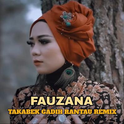 Takabek Gadih Rantau Remix's cover