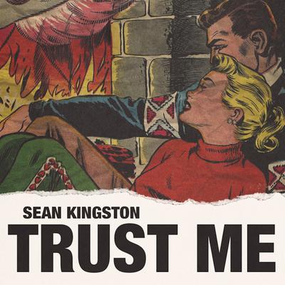 Trust Me By Sean Kingston's cover