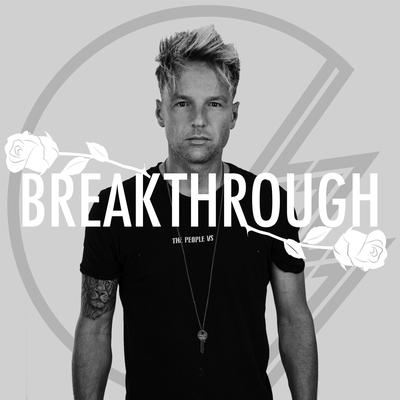 Breakthrough (feat. Keelie Walker) By LZ7, Keelie Walker's cover