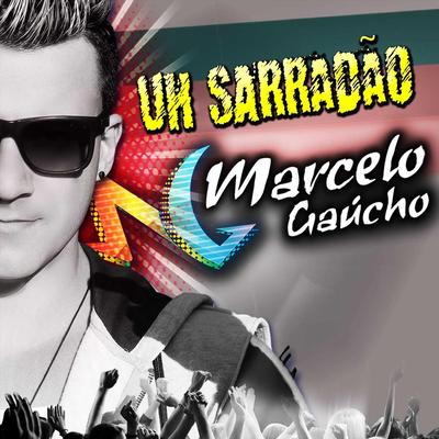 Na Hora By Marcelo Gaucho's cover