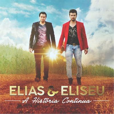 Com Deus É Assim By Elias e Eliseu's cover