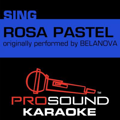 Rosa Pastel (Originally Performed by Belanova) [Instrumental Version]'s cover