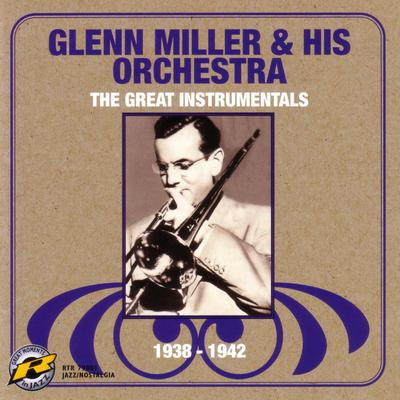 In the Mood By Glenn Miller, The Glenn Miller Orchestra's cover