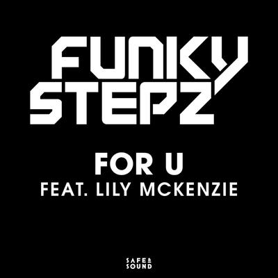 For U (Edit) By Funkystepz, Lily McKenzie's cover