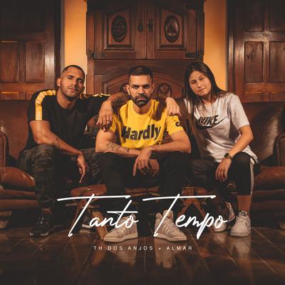 Tanto Tempo By TH Dos Anjos, ALMAR's cover