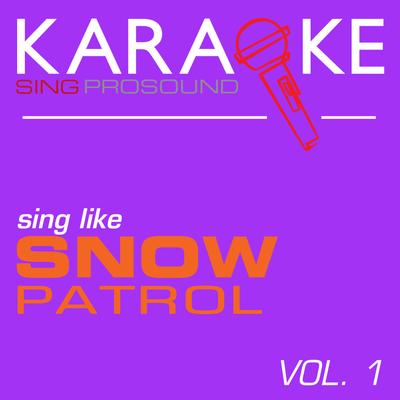 If There's a Rocket Tie Me to It (In the Style of Snow Patrol) [Karaoke Instrumental Version]'s cover