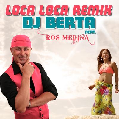 Loca Loca (Remix)'s cover