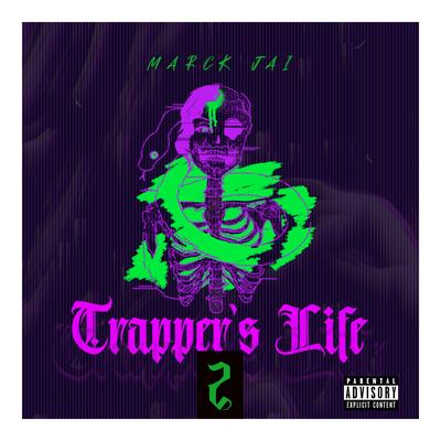 Trapper's Life 2 - EP's cover