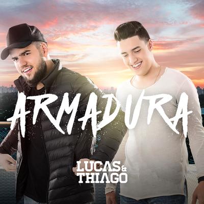 Armadura By Lucas & Thiago's cover