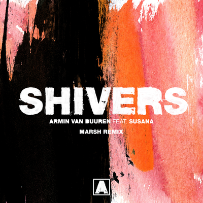 Shivers (Marsh Remix) By Armin van Buuren, Marsh, Susana's cover