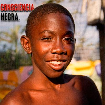 Consciência Negra By Sonecazp's cover