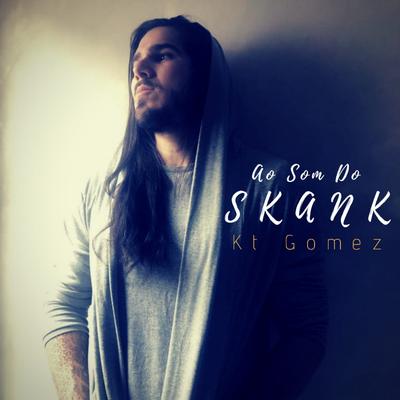 Ao Som do Skank By KT Gomez's cover