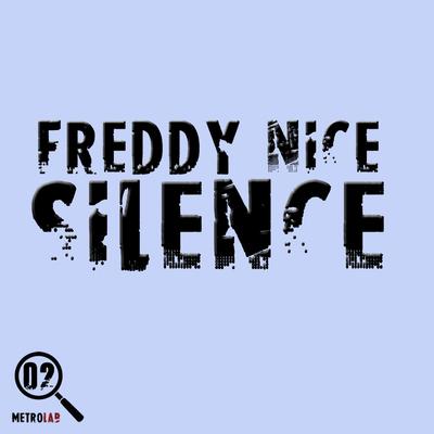 Silence By Freddy Nice's cover