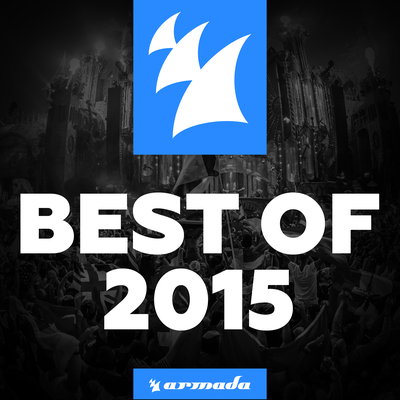 Armada Music - Best Of 2015's cover