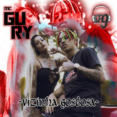 Vizinha Gostosa By MC Gury's cover