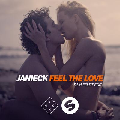 Feel the Love (Sam Feldt Edit) By Janieck, Sam Feldt's cover