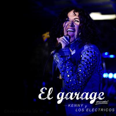 El Garage Presenta: Envenéname de Ti's cover