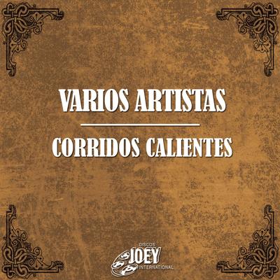 Corridos Calientes's cover