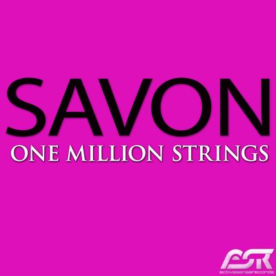 One Million Strings (Mike Nero Radio Mix) By Savon's cover