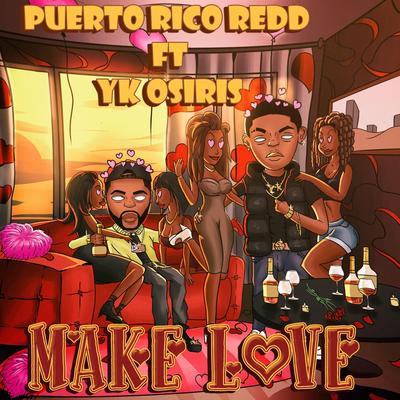 Make Love (feat. YK Osiris)'s cover