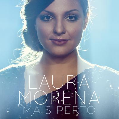 Mais Perto By Laura Morena's cover