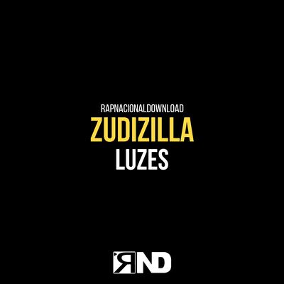 Luzes By RND, Zudizilla's cover