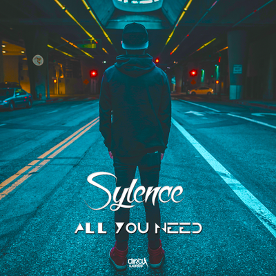 All You Need By Sylence's cover