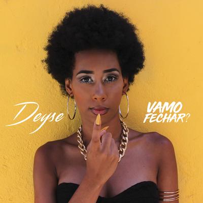 Vamo Fechar? By Deyse's cover