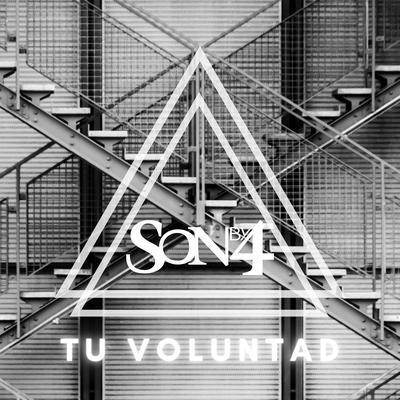 Tu Voluntad By Son by Four's cover