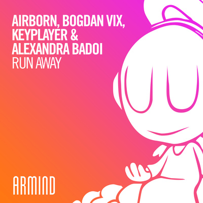 Run Away By Airborn, Bogdan Vix, KeyPlayer, Alexandra Badoi's cover