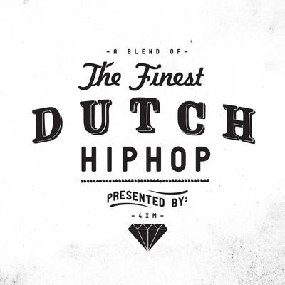 A Blend of the Finest Dutch Hiphop (Presented by 4XM)'s cover