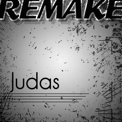 Judas (Lady GaGa Remake) By The Pop Princess's cover