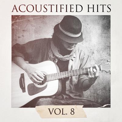 Acoustified Hits, Vol. 8's cover