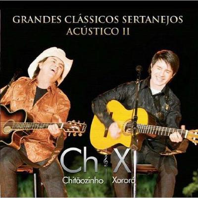 Grandes Clássicos Sertanejos Acústico II's cover