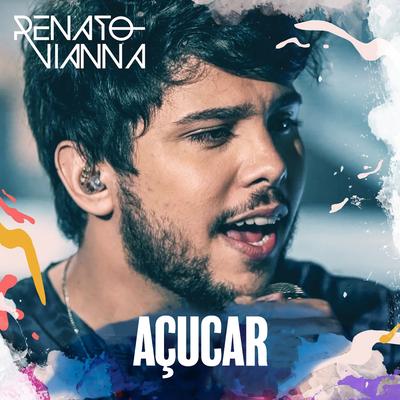 Açucar By Renato Vianna's cover