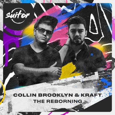 The Reborning By Collin Brooklyn, KRAFT's cover