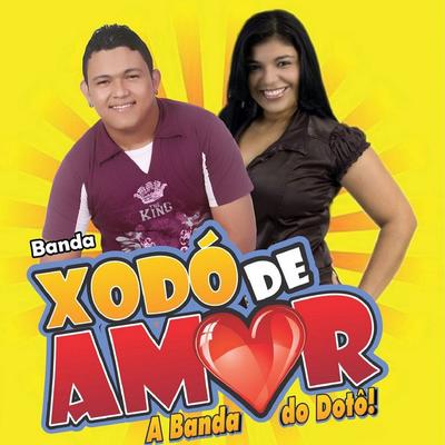 Banda Xodó de Amor's cover