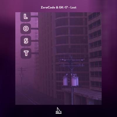 Lost By GK-17, ZerøCode's cover