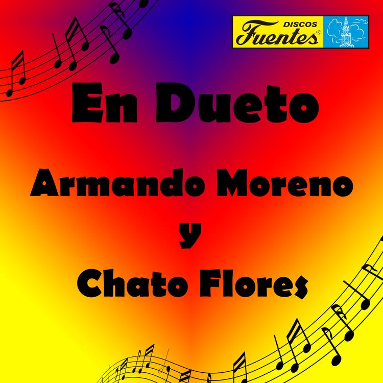 Armando Moreno & El Chato Flores's avatar image