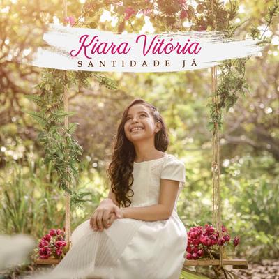 A Marca da Promessa By Kiara Vitória's cover