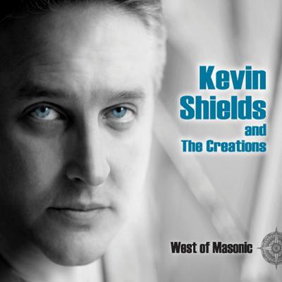 Kevin Shields and The Creations's cover