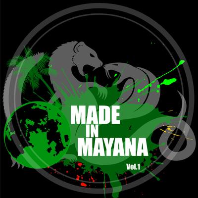 Made in Mayana, Vol. 1's cover