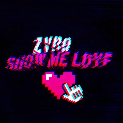 Show me Love By Nvro, doupe's cover