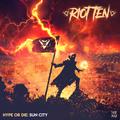 Hype Or Die: Sun City EP's cover