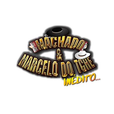 Machado & Marcelo do Tche's cover