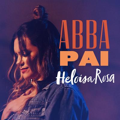 Abba Pai By Heloisa Rosa's cover
