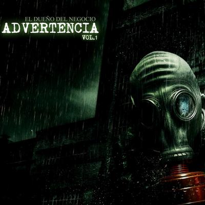 Advertencia, Vol.1's cover