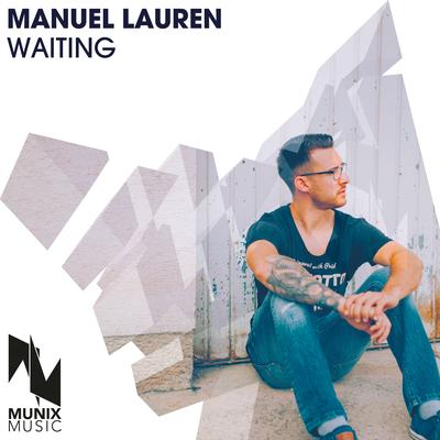 Waiting By Manuel Lauren's cover