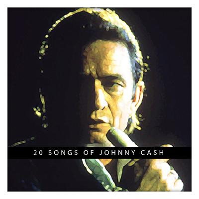 20 Songs of Johnny Cash's cover