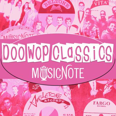 Doo-Wop Classics Vol. 10 [Musicnote Records]'s cover